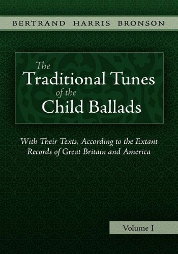 Cover for Bertrand Harris Bronson · The Traditional Tunes of the Child Ballads, Vol 1 (Hardcover Book) [Annotated edition] (2009)