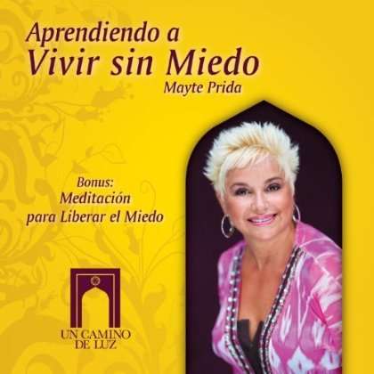 Cover for Mayte Prida · Vivir Sin Miedo (CD) (2012)