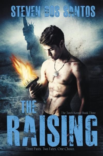 Cover for Steven Dos Santos · The Raising (Paperback Book) (2016)