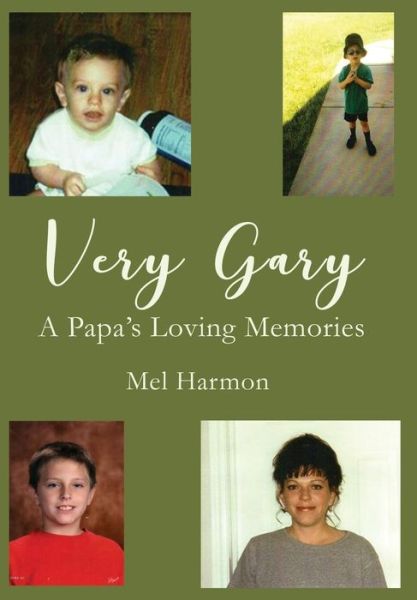 Cover for Mel Harmon · Very Gary (Hardcover Book) (2017)