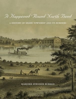 Cover for Marjorie Byrnside Burress · It Happened 'Round North Bend (Paperback Book) (2015)