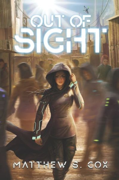 Cover for Matthew S Cox · Out of Sight (Paperback Book) (2018)