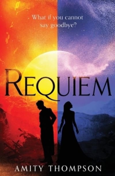 Cover for Amity Thompson · Requiem (Paperback Book) (2021)
