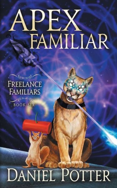 Apex Familiar - Daniel Potter - Books - Potter, Daniel - 9781954206052 - September 13, 2022