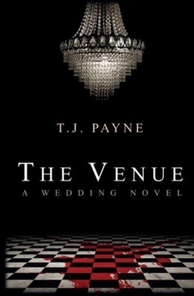 Cover for Tj Payne · The Venue (Paperback Book) (2020)