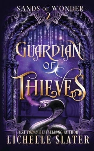 Cover for Lichelle Slater · Guardian of Thieves (Bog) (2022)