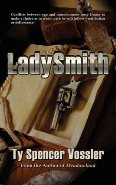Cover for Ty Spencer Vossler · LadySmith (Book) (2023)