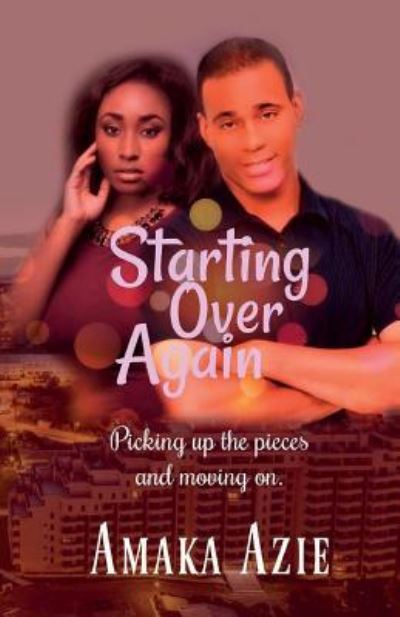 Cover for Amaka Azie · Starting Over Again (Paperback Book) (2017)