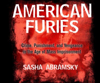 Cover for Sasha Abramsky · American Furies (CD) (2019)