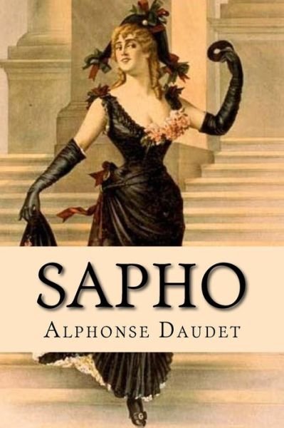 Cover for Alphonse Daudet · Sapho (Paperback Bog) (2017)