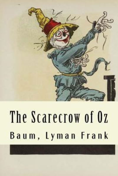 Cover for Baum Lyman Frank · The Scarecrow of Oz (Paperback Bog) (2017)