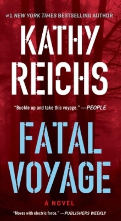 Cover for Kathy Reichs · Fatal Voyage: A Novel (Taschenbuch) (2022)