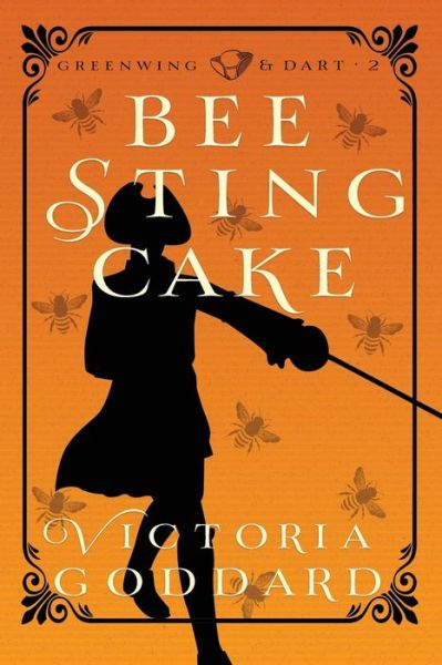 Cover for Victoria Goddard · Bee Sting Cake (Paperback Book) (2017)