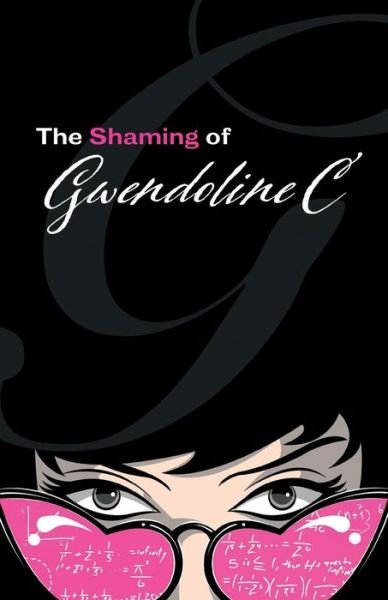 Cover for Gwendoline Clermont · The Shaming of Gwendoline C (Paperback Book) (2021)