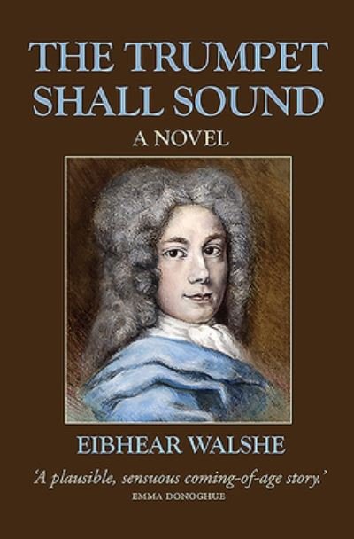 Cover for Eibhear Walshe · The The Trumpet Shall Sound (Paperback Bog) (2019)