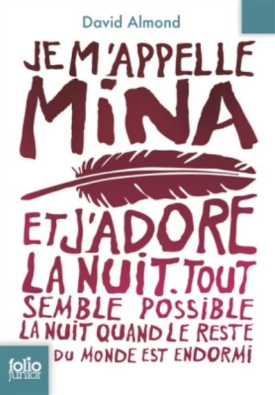 Cover for David Almond · Je m'appelle Mina (Paperback Book) (2014)
