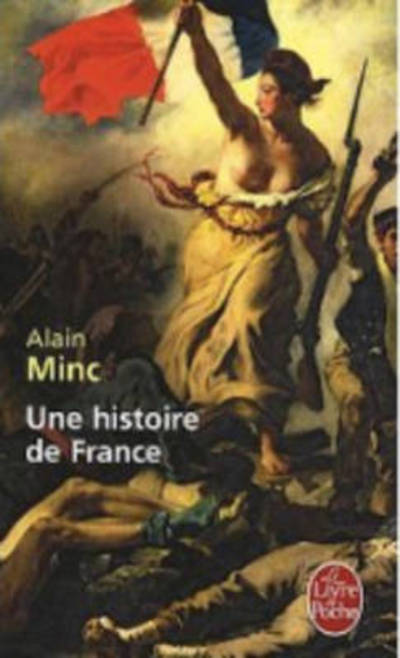 Cover for Alain Minc · Une Histoire De France (Paperback Book) [French edition] (2010)