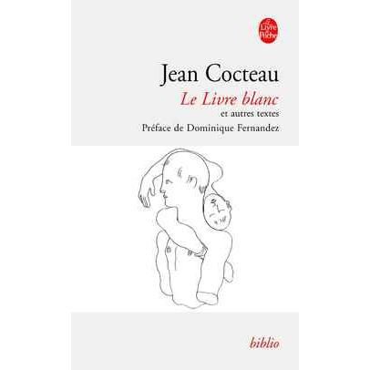 Cover for Jean Cocteau · Le livre blanc et autres textes (Paperback Book) (1999)