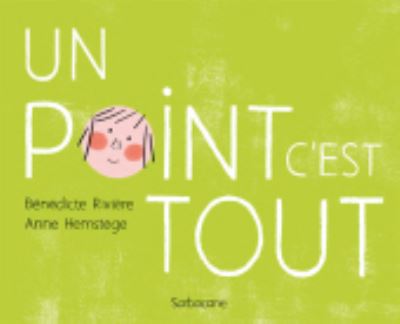 Cover for Benedicte Riviere · Un point c'est tout (Hardcover Book) (2013)