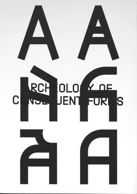 Cover for Orlando Brunner · Archeology of Consequent Forms (Paperback Book) (2024)