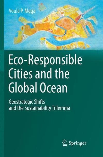 Cover for Mega · Eco Responsible Cities and the Global Ocean (Bog) [Softcover reprint of the original 1st ed. 2019 edition] (2018)