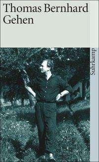 Cover for Thomas Bernhard · Suhrk.TB.0005 Bernhard.Gehen (Bog)