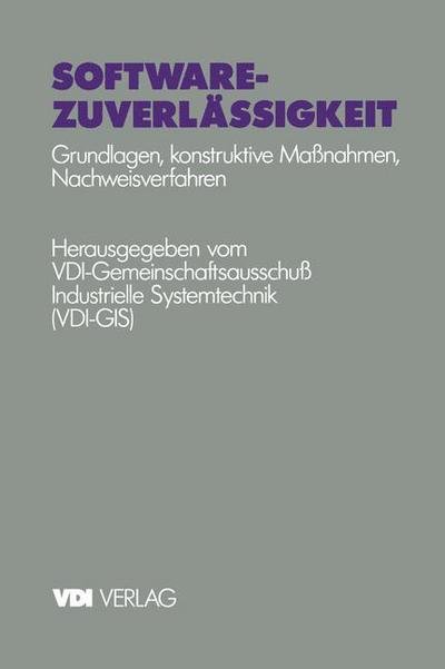 Cover for Vdi-gemeinschaftsausschua Industrielle Systemtechnik · Software-zuverlassigkeit - Vdi-buch (Taschenbuch) (1993)