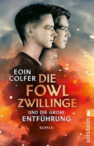 Cover for Eoin Colfer · Die Fowl-Zwillinge und die große Entführung (Paperback Book) (2022)