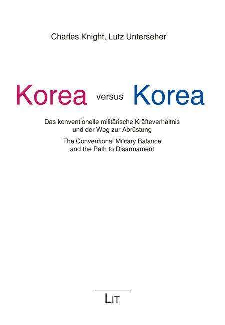 Cover for Knight · Korea versus Korea (Buch)