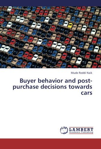 Cover for Mude Reddi  Naik · Buyer Behavior and Post-purchase Decisions Towards Cars (Paperback Bog) (2013)