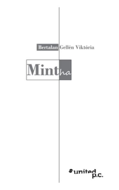 Cover for Bertalan Gellen Viktoria · Mintha (Paperback Book) (2022)