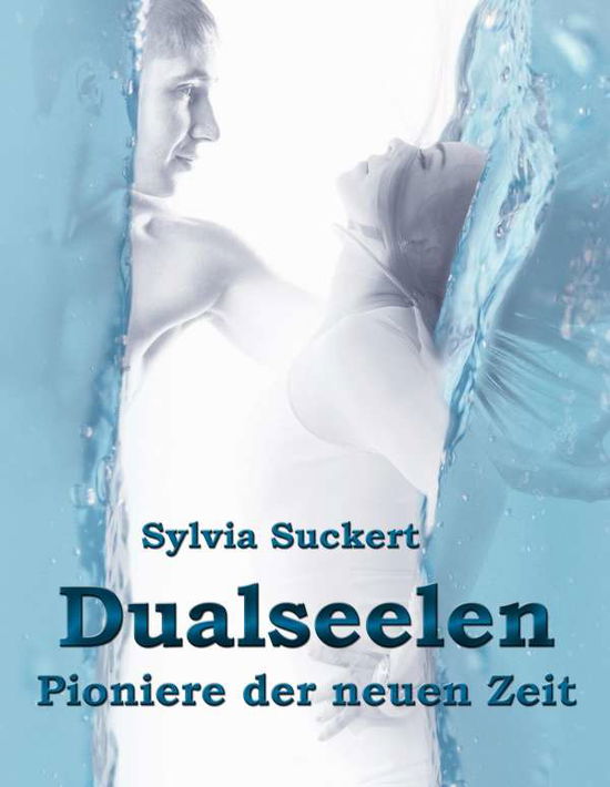 Cover for Suckert · Dualseelen (Book)