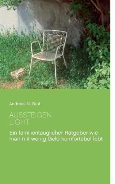 Cover for Graf · Aussteigen- Light! (Buch) (2015)
