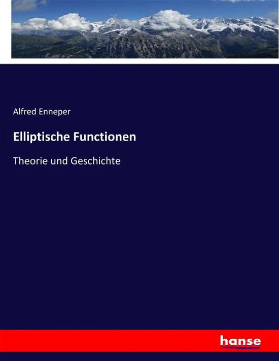 Cover for Enneper · Elliptische Functionen (Bog) (2017)