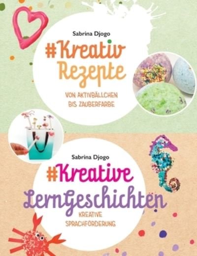 Cover for Djogo · #Kreativ Rezepte &amp; #Kreative Lern (Book) (2020)