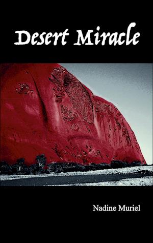 Cover for Nadine Muriel · Desert Miracle (Book) (2025)
