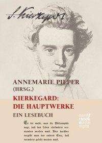 Cover for Kierkegaard · Die Hauptwerke (Bok)