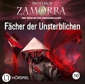 Cover for Professor Zamorra · Fächer Der Unsterblichen - Folge 10 (CD) (2024)