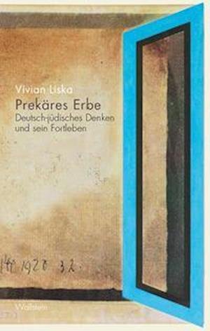 Cover for Vivian Liska · Prekäres Erbe (Hardcover Book) (2021)