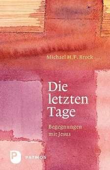 Cover for Brock · Die letzten Tage (Book)