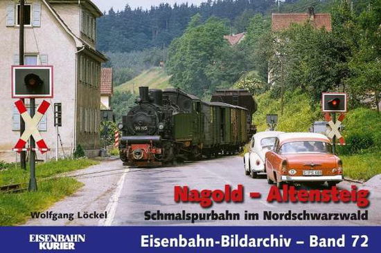 Cover for Löckel · Nagold - Altensteig (Book)