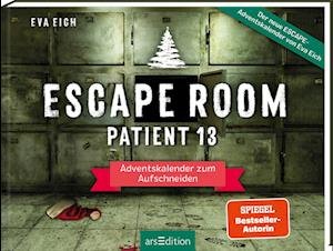 Cover for Eva Eich · Escape Room. Patient 13 (Book) (2023)