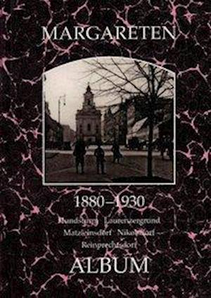 Margareten 5. Bezirk - Helfried Seemann - Kirjat - Album Verlag - 9783851640052 - tiistai 1. syyskuuta 2015