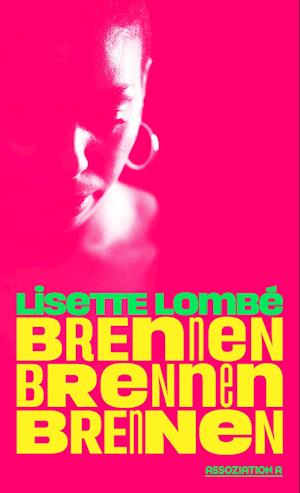 Cover for Lisette Lombé · Brennen Brennen Brennen (Book) (2024)