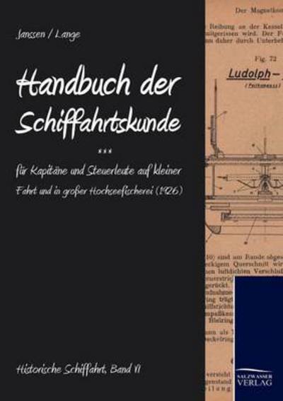 Cover for Christian Lange · Handbuch Der Schifffahrtskunde Fur Kapit Ne Und Steuerleute Auf Kleiner Fahrt Und in Gro er Hochseefischerei (Paperback Book) [German edition] (2009)