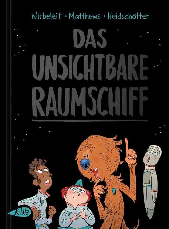 Cover for Wirbeleit · Das unsichtbare Raumschiff (Book)