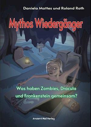 Cover for Daniela Mattes · Mythos Wiedergänger (Paperback Book) (2021)