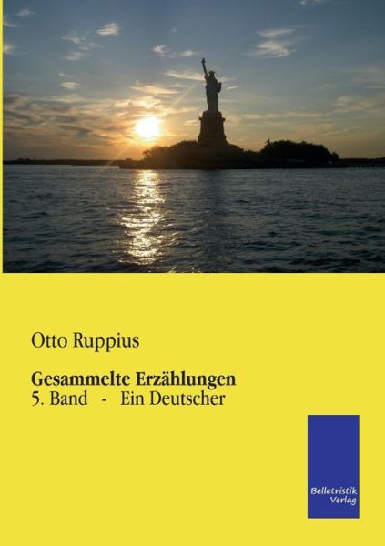 Cover for Otto Ruppius · Gesammelte Erzählungen (Pocketbok) [German edition] (2013)