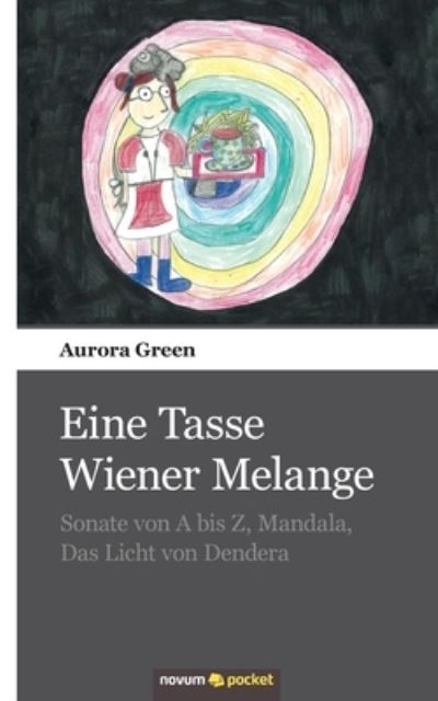 Cover for Green · Eine Tasse Wiener Melange (Bog) (2020)