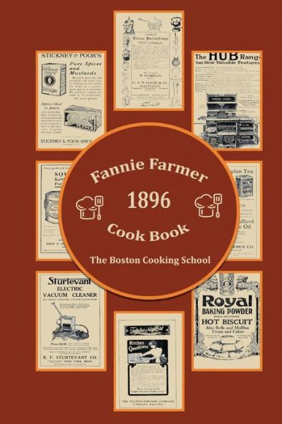 Cover for Fannie Merritt Farmer · Fannie Farmer 1896 Cook Book (Paperback Book) (2020)